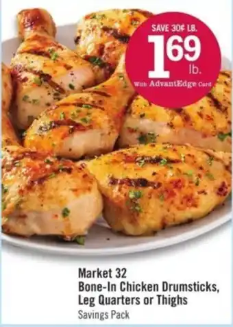 Price Chopper Market 32 Bone-In Chicken Drumsticks, Leg Quarters or Thighs offer
