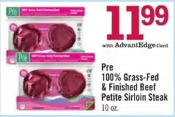 Price Chopper Pre 100% Grass-Fed & Finished Beef Petite Sirloin Steak offer