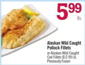 Price Chopper Alaskan Wild Caught Pollock Fillets offer