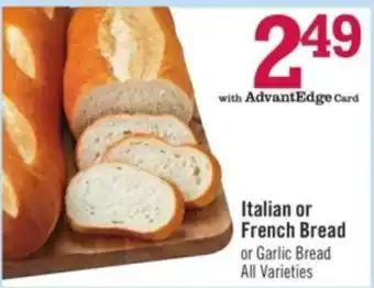 Price Chopper Italian or French Bread or Garlic Bread All Varieties offer