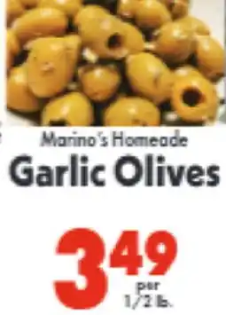 Marino's Supermarket Marino's Homemade Garlic Olives offer