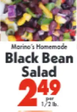 Marino's Supermarket Morino's Homemade Black Bean Salad offer