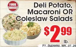 Supremo Foods Inc Deli Potato, Macaroni OR Coleslaw Salads offer