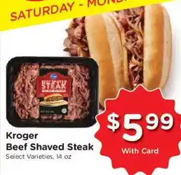 Fry's Kroger Beef Shaved Steak offer