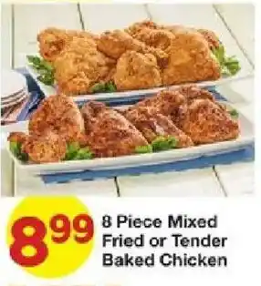 United Supermarkets 8 Piece Mixed Fried or Tender Baked Chicken offer