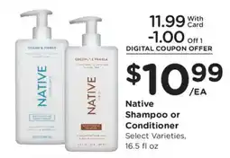 Fry's Native Shampoo or Conditioner offer
