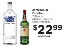 Fry's Jameson or Espolòn offer