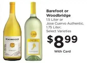 Fry's Barefoot or Woodbridge offer