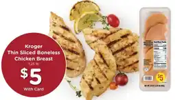 Fry's Kroger thin sliced boneless chicken breast offer