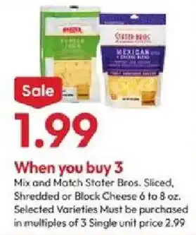Stater Bros Stater Bros. Sliced, Shredded or Block Cheese offer