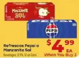 Supermercado El Rancho Pepsi or Manzanita Sol offer