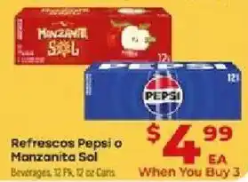 Supermercado El Rancho Pepsi or Manzanita Sol offer