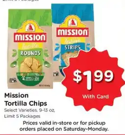 Dillons Mission Tortilla Chips offer