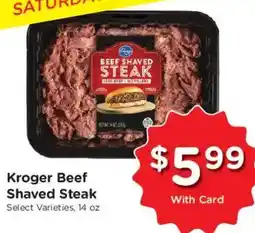 Dillons Kroger Beef Shaved Steak offer