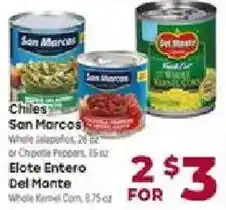 Cardenas San Marcos chiles or Elote Entero Del Monte offer