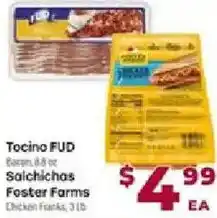 Cardenas Tocino FUD Bacon, Saichichas Foster Farms Chicken Franks offer