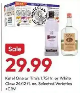 Ketel One or Tito's or White Claw