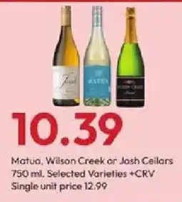 Stater Bros Matua, Wilson Creek or Josh Cellars offer
