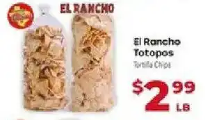 Supermercado El Rancho El Rancho Totopos offer