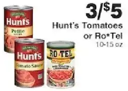 Piggly Wiggly Hunt's Tomatoes or Ro*Tel offer