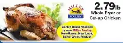 Piggly Wiggly Miller Poultry Whole Fryer or Cut-up Chicken offer
