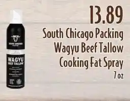 Piggly Wiggly South Chicago Packing Wagyu Beef Tallow Cooking Fat Spray offer