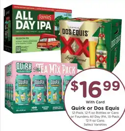 Dillons Quirk or Dos Equis offer