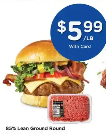 85% Lean Ground Round
