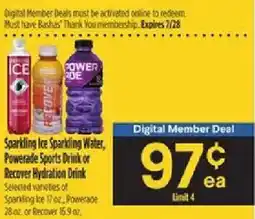 Bashas' Sparkling Ice Sparkling Water, Powerade Sports Drink or Recover Hydration Drink offer