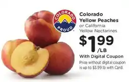 King Soopers Colorado Yellow Peaches or California Yellow Nectarines offer