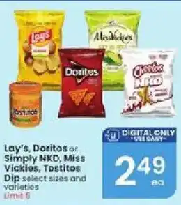 Lay's Doritos or Simply NDK, Miss Vickies, Tostitos