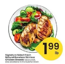Albertsons Signature Select Fresh Natural Boneless Skinless Chicken Breasts offer