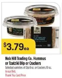 Bashas' Nob Hill Trading Co. Hummus or Tzatziki Dip or Crackers offer