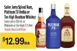 Bashas' Sailor Jerry Spiced Rum, Platinum 7X Vodka or Ten High Bourbon Whiskey offer
