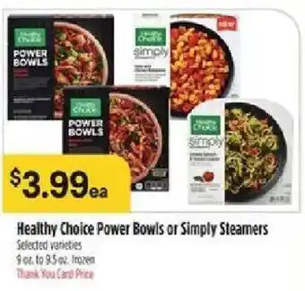 Bashas' Healthy Choice Power Bowls or Simply Steamers offer