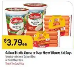 Bashas' Galbani Ricotta Cheese or Oscar Mayer Wieners Hot Dogs offer
