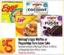 Bashas' Kellogg's Eggo Waffles or Pepperidge Farm Layer Cake offer