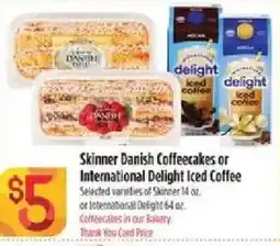 Bashas' Skinner Danish Coffeecakes or International Delight Iced Coffee offer
