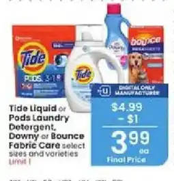 Albertsons Tide Liquid or Pods Laundry Detergent, Downy or Bounce Fabric Care offer