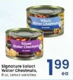 Albertsons Signature Select Water Chestnuts offer