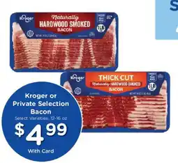 Mariano's Kroger or Private Selection Bacon offer