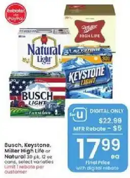 Albertsons Busch, Keystone, Miller High Life or Natural offer