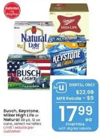 Albertsons Busch, Keystone, Miller High Life or Natural offer