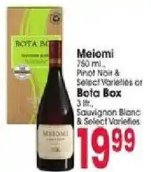 Jewel-Osco Meiomi Pinot Noir & Select Varieties of Bota Box offer