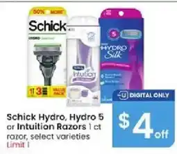 Albertsons Schick Hydro, Hydro 5 or Intuition Razors offer