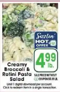 Jewel-Osco Sizzlin' hot offer creamy broccoli & rotini pasta salad offer