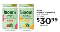 King Soopers Bloom greens & superfoods offer