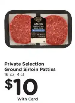 Mariano's Private Selection Ground Sirloin Patties offer
