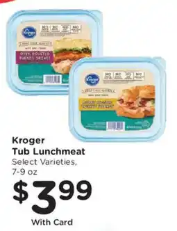 Mariano's Kroger tub lunchmeat offer