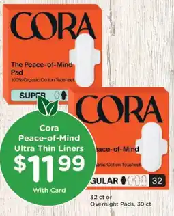 King Soopers Cora Peace-of-Mind Ultra Thin Liners offer